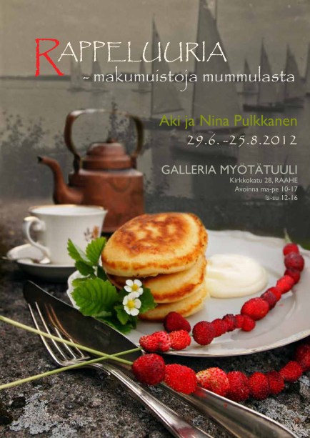 Rappeluuria, valokuvanäyttely Raahessa, Galleria Myötätuulessa 2012, avajaiset Pekanpäivien aikaan