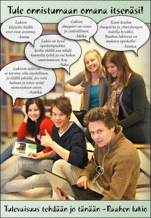 Raahen lukion mainos keväällä 2013